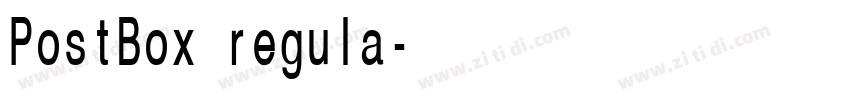 PostBox regula字体转换